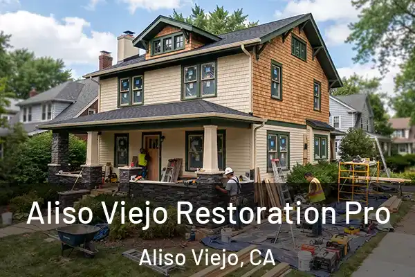  Aliso Viejo Restoration Pro Aliso Viejo, CA