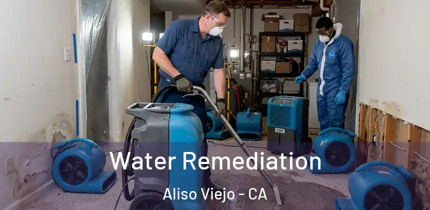  Water Remediation Aliso Viejo - CA
